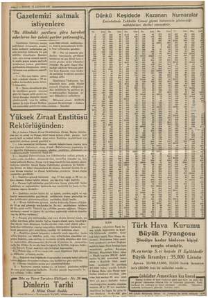        n Şe z ” N Göğe selini ok ağ al » — : - yan, il 13 AĞUSTOS 1935 m— - ' yi . . .. .. . Gazetemizi satmak Dünkü Keşidede