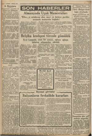  4 — KURUN 4 EYLUL 1935 B. Maksimos İriyesteden geçerken B. Çaldarisle görüşecek Atina, 3 (Kurun) — Ulusi i kurumu konseyinde