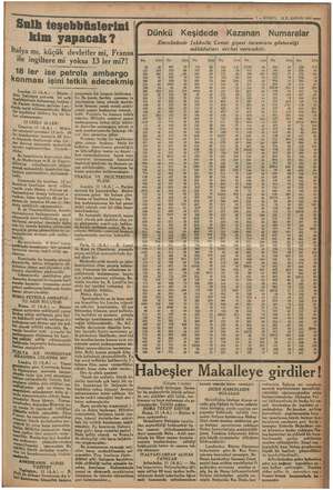  ER MEM ğa TAM 5 a geri S - 7 — KURUN ZI. KANUN 1936 “ii nih teşebbüslerini iğ | kim k? Dünkü Keşidede Kazanan Numaralar I...