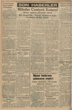  MM e pa ayı yea Mi GL “© general Kondilisin güzergâhı ö - Seçim günleri Yaklaşırken styanı 1 incide) Atina, 24 (KURUN) — Eski