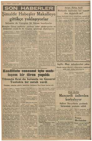    | Törende Kral da bulundu ve General — gönderilen büyük miktarda . gisi, ç sileri, ve daha bir e—» ? — KURUN 3 ŞUBAT 1936