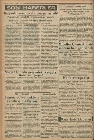    İtalyanlar yeniden ilerlemeye başladı! Ogadende şiddetli muharebeler oluyor İmparator Dessiede bir Harp Meclisi kurdu Yere