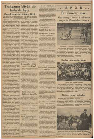  e 4 — KURUN S9 MART 1936 Trakyamız büyük bir hızla ilerliyor ç Genel ispekter Kâzım Dirik yapılan, yapılacak işleri anlattı |