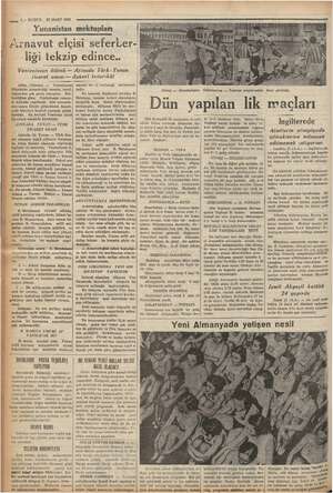  pm Ni ki 1 — KURUN 23 MART 1936 Yunanistan mektupları A ra " R Arnavut elçisi seferber- liği tekzip edince.. Venizelosun...