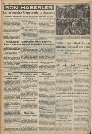  R — 2— KURUN 6 NİSAN 1936 Lokarnocular Cenevrede toplanacak üç devlet arasındaki askeri görüşmeler Londra, 5 (A.A.) — B....