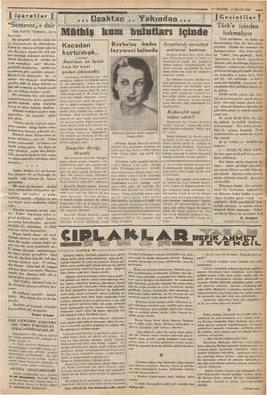    5 —KURUN <6 MAYIS 1936 — İ işaretler İ | ... Uzaktan... Yakından... | “Semaver,, e dair Sait Ma kuyoru: “Semaver,, ini o-