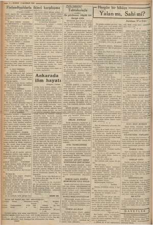    A YA -— KURUN 3 HAZİRAN 1936 Finlandiyalılarla ikinci karşılaşma i ban, zaman tyam I incide) e serbest ol- . İlk al da ğunu