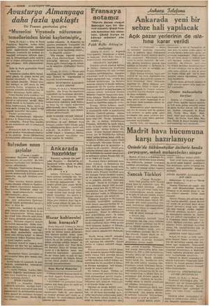    2 KURUN" 12 İLKTEŞR Avusturya Almanyaya hi nüfuz değ” deli gerim b Echo de Paris gazetesinde Pertii yor ki: böyle beynel, e