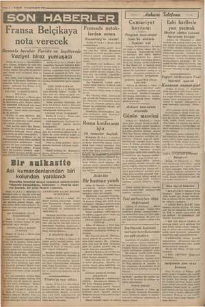    5 WE We MER yeme yğ adliye 2 öğ 2—KURUN I7İLKTEŞRİNT: SON HABERLER Fransa Belçikaya nota verecek E ununla beraber Pariste