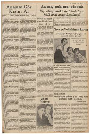  Anasını Gör Kızını Al Yazan: Sermet Muhtar Alus No.32 dj 5 — KURUN 3011. TEŞRİN 1936 Az mı, çok mu olacak a Kış etrafındaki