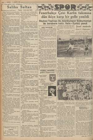  4— KURUN 71. KANUN 1936 Lg yg yy yg balkonundan Haliein durgun sı dı. Duvarlar boydan boya şalla kap- lanmıştı. cere...