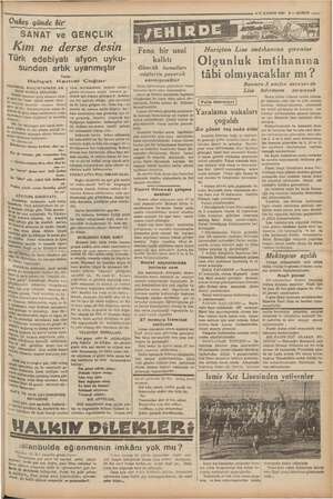    Onbeş günde 6ir İM ya SANAT ve GENÇLİK Kim ne derse desin Türk edebiyatı afyon uyku- sundan artık uyanmıştır Yazan: Behçet