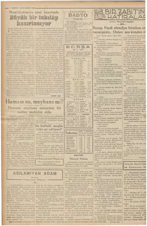  —— i— KURUN Memleketimizin 15 İİ. KANUN 1937.— — zirai hayatında Büyü ük bir inkılâp hazırlanıyor “© smet İnönü bir taraftan