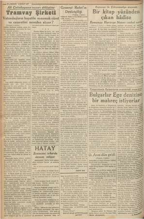    ii » SS EURUN 8 ŞUBAT 1937 - Ali Çetinkayanın nazarı dikkatine $ p Tramvay Şirketi Vatandaşların hayatile oynamak cüret ve
