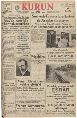   CUMARTESİ | MART 1937 e İ Yıl; e Kürü üi Posta kutusu: 46 (İstanbul) RUN 24 Telgraf adresi: Kurun - İstanbul Telef. 21413