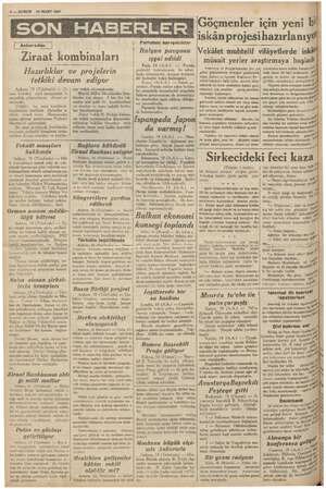  4 — KURUN 19 MART 1937 Ziraat kombinalari Hazırlıklar ve projelerin tetkiki devam ediyor Ankara, 18 ei — DEN raat Vekâleti