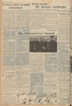  i ; İ i P : ada , kendi milletleri için değil, di; 2 — RURUN 21 MART 1937 Rr- töne: n Ankarada bulu- nuşu Türkiyenin...