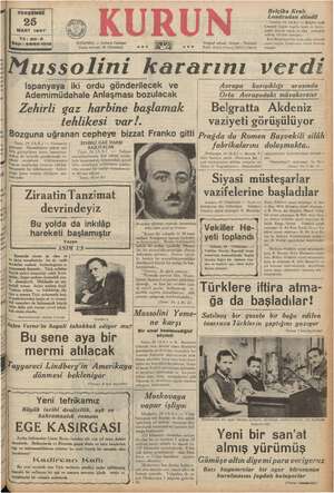    PERŞEMBE 25 MART 1937 0 e. — Ankara Caddesi İSTANBUL Posta kutusu: 46 (İstanbul) UR İn e Mussolini kararını verdi Belçika