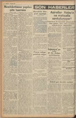    © 4.— KURUN 8 NİSAN 1937 “ Memleketimize li SON NY i çete taarruzu (Üstyam 1 incide) r in gözü önünde her gin daha ileri R