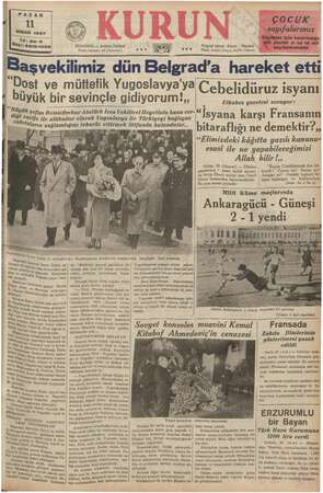  j , PAZAR 11 NISAN 1937 Sayı Ri amam İSTAN Posta kutusu: 46 (Istanbul) YBUL — Ankara Caddesi Telgraf adresi: stanbul Telef.