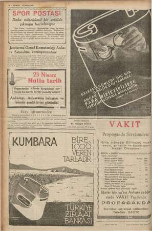    12 — KURUN 1ZNİSAN,1937 Daha mütekâmil bir şekilde çıkmıya hazırlanıyor “Spor Postası,, idaresinden:  Mecmuamızın yazısı ve