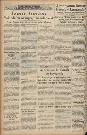      10 — KURUN BE lara 17 NİSAN 1937. Izmir limanı Yakında bir avanproje hazırlanacak İzmir (Hususi) — İstanbulda li- man...