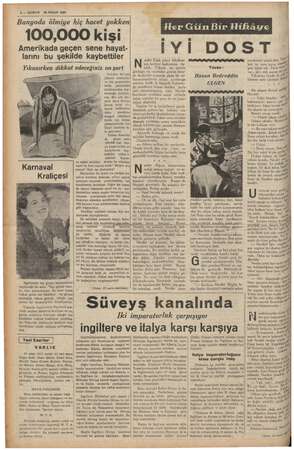    6 — KURUN 20 NİSAN 1937 Banyoda ölmiye hiç hacet yokken| 100,000 kişi Amerikada geçen sene hayat- larını bu şekilde...