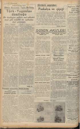    “e se p * e ve —:X ll e 2 KURUN '28 NİSAN 1936 — vi Haftada bir. Bi Dünya Siyasasına Toplu Bir Bakış Türk -Yugoslav...