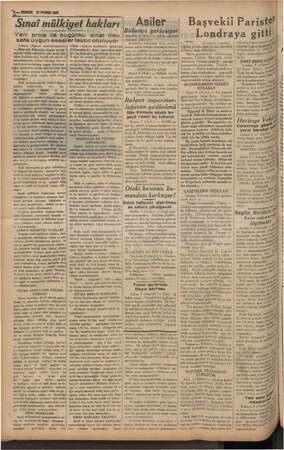    va EE " Ee URUN YO ARAYIN 1833 Sınai mülkiyet hakları Yeni proje ile bugünkü sınai inki- şafa uygun esaslar tesbit olunuyor