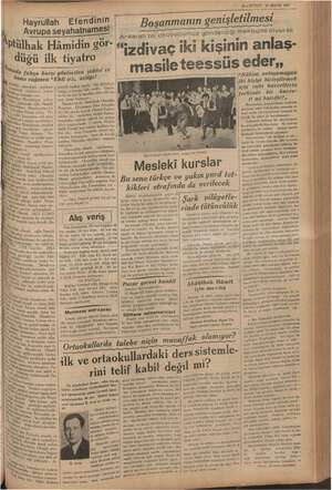  Hayrullah 0. düğü 1 ilk 1 Avrupa seyahatnamesi Ptülhak Hâmidin gör- as, Om ——— —— ada fuhşa karşı gösterilen e ve una mean