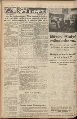    $ — KURUN 17 HAZİRAN 1937 Kadircan KAFL' Tefrika: 76 Harp başlar başlamaz, Türk askerlerinin.birer kurtçevikliğile, zırhlı