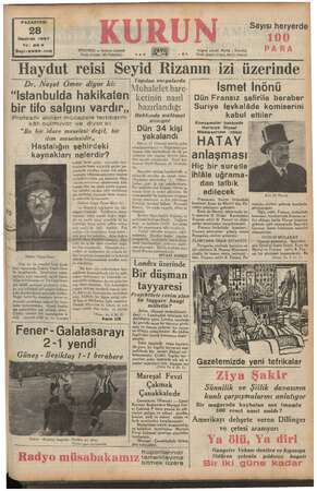    PAZARTESİ Haziran 1937 Yılı: 2zo3 Sayı:6990-11i0 ISTANBUL -- Ankara Caddesi Posta kutusu: 46 (İstanbul) nas .* Sayısı...