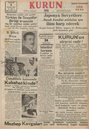    Cumartesi Temmuz 1937 Yıl: 20-3 İSTANBUL -— Posta kutusu: 46 (! abii Moskovaya yapılan çifte seyahat Türkiye ile Sovyetler