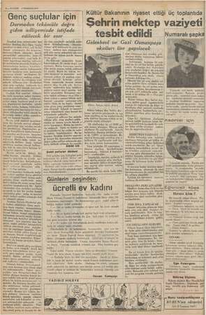  Kk EE şu kada i suçların zak rünün önüne o 2— KURUN $'TEMMUZ 1937 Genç suçlular için Durmadan tekâmüle doğru giden...