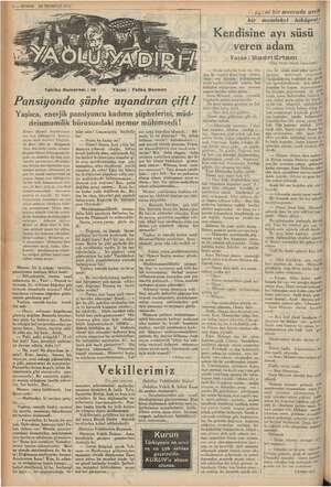    G—KURUN 20 TEMMUZ 1937 Tefrika Numarası : 16 Yazan : Feliks Bavman Pansiyonda şüphe uyandıran çift / Yaşliıca, enerjik...