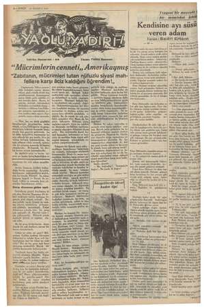    önül $—EKURUN 29 TEMMUZ 1937 Tefrika Numarası : 24 Vaşingtonda “Adliye sarayın- şısınıda, seçme zabıta memurla” | — Onu,