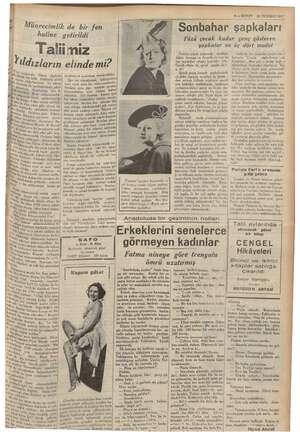  m . YEM 9 — KURUN 29 TEMMUZ 1937 Sonbahar şapkaları Yüzü çocuk kadar genç gösteren şapkalar ve üç dört model 4 Hi ”...