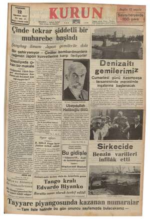  | PEŞEMBE 12 Ağustos 1937 Yıl: 20.3 Sayı: 7035-1155 İSTANBUL — Ankara Caddesi Posta kutusu: 46 (İstanbul) ye a ? Kurun ....