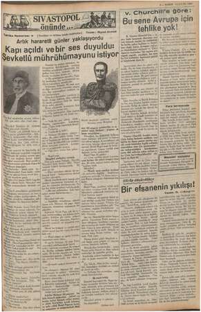    ŞCKURUN 14EYLOL 1937 v. Churchil''e göre: ! Bu sene Avrupa için tehlike yok! mağ zaman Saffet ii ğ Yazan ; Niyazi Ahmed...