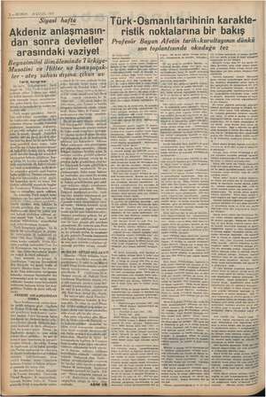  7 — KURUN 26EYLÜL 1937 Siyasi Akdeniz anlaşmasın- dan sonra devletler arasındaki vaziyet Beynelmilel ilim âleminde Türkiye-