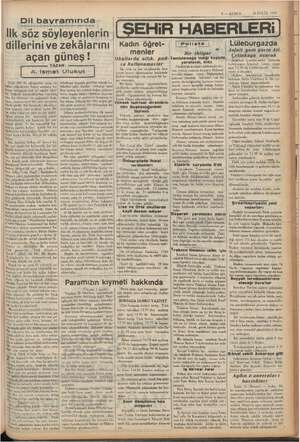    3 — KURUN , 26 EYLUL 1937 İlk söz ero lal ŞEHİR HABERLERİ | dillerini ve zekâlarını | Kadın öğret- | Cesüste | (|...