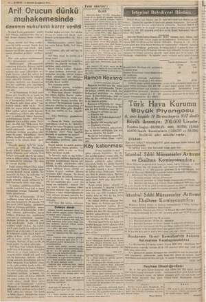  10 — KURUN ; 5 BIRINCETEŞKİN 1957 Yeni eserler : “Arif Orucun dünkü e şi, muhakemesinde (1:11. davanın suku'una karer verildi