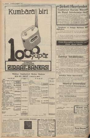  be -İ AŞ ih 8 — KURUN 28 BİRİNCİTEŞRİN 1937 “ Türkiye Cumhuriyet Merkez Bankası 23/10/1937 vaziyeti AKTIF l PASİF T le an...