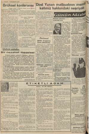  OZ— KURUN 5 iKİCİFEŞSİN 1937 - Brüksel ko nferansı ost Yunan matbuatının me | mali Pp ketimiz hakkındaki neşriyali GününAtRi