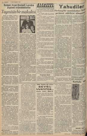   e m 4 — KURUN © 5 İKİCİTEŞSİN 1937 Bulgar Kralı Borisiri Londra ziyareti münasebetile Taymisin bir makalesi ye bir baalalı