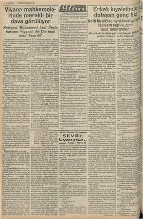  4 — KURUN > 6 İKİNCİTEŞRİN 1937 ik ir karı koca hâdise — has meşgul etmektedir; açılan 'sansasyonel,, diye vasıflandı...