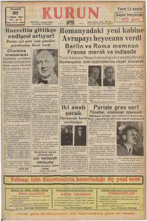    1. Kânun 1937 YIL: 21-3 Sayı: 7173-1263 EE A VEE KORE — Ankara Caddesi ME kutusu: 46 (İstanbul) Ruzveltin gittikçe endişesi