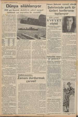    2 — KURUN 13 İKİNCİKANUN 1938 Dünya silâhlanıyor 1938 yılı başında devletlerin askeri vaziyeti hakkında son e bir istali