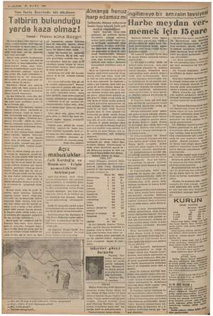    pe F 2 KURUN re BE MŞESAR 5 MART 1938 i Son facia Üzerinde bir düşünce ' Tetbirin bulunduğu perde kaza olmaz! Yazan: Hakkı