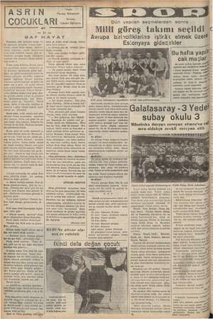    ASRIN Yazan Ferenç Körmendi Çeviren: Vahdet Gültekin ÇOCUKLARI — “mk SAP HAYAT ıncılar, yârı bellerine kadar, ve türkü...